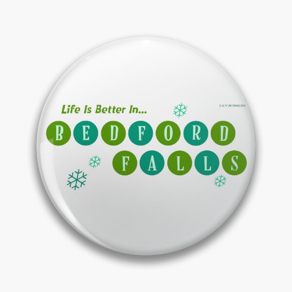 Item preview, Bedford Falls Life Green designed and sold by Normbot2000.