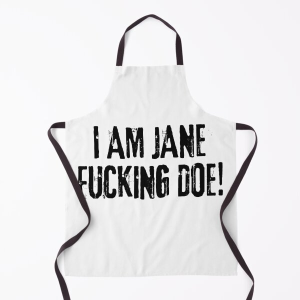 Item preview, I am Jane Doe, I am Jane fucking Doe designed and sold by Manifestor92.