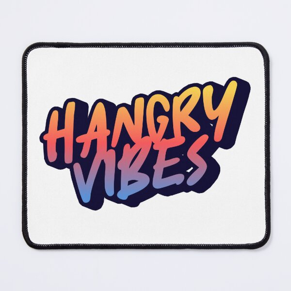 Item preview, Hangry Vibes designed and sold by DeosDesigns.