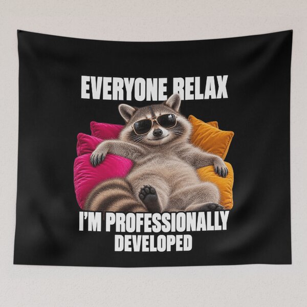 Item preview, Everyone Relax I'm Professionally Developed Lounging Raccoon designed and sold by AmiGraph.
