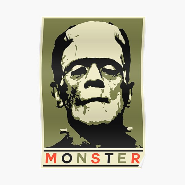 Monster (Boris Karloff - Frankenstein's Monster) Poster