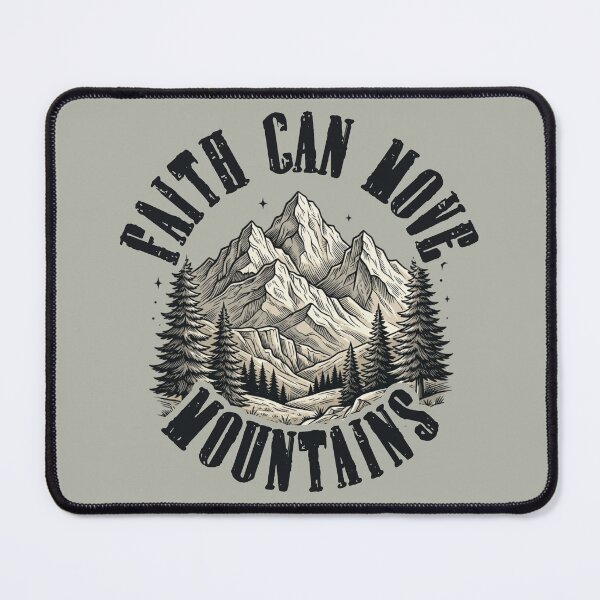 Item preview, Faith Can Move Mountains designed and sold by MalwasBasket.