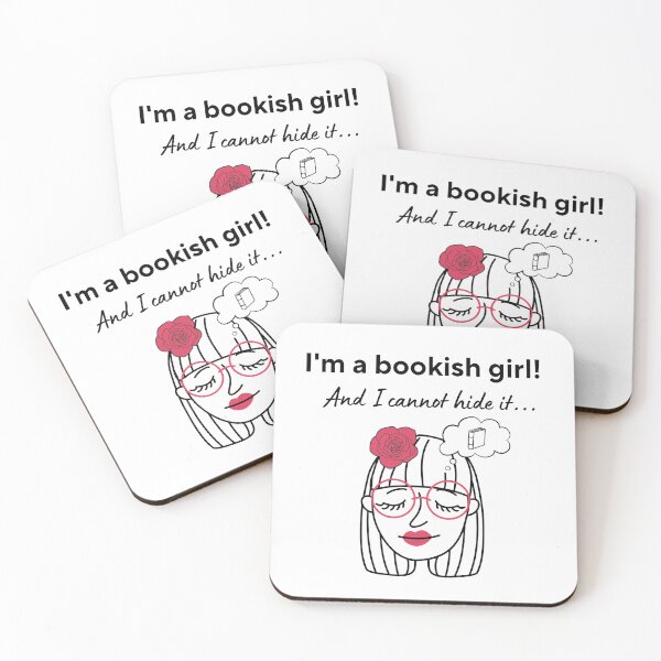 Item preview, I'm a bookish girl - And I cannot hide it designed and sold by JMC-Artworks.