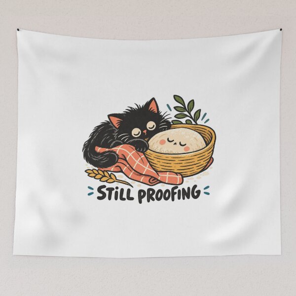 Item preview, Still Proofing Cat and Sourdough Dough designed and sold by AMICO77.