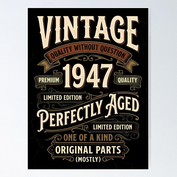 Item preview, Vintage 1947, 79th birtday Perfectly Aged Original Parts designed and sold by FernaRoje.