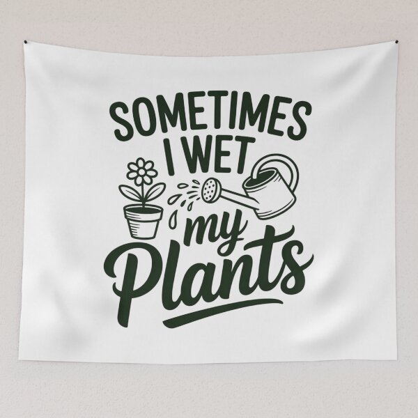 Item preview, Sometimes I Wet My Plants Funny Gardening designed and sold by Mr-AShop.