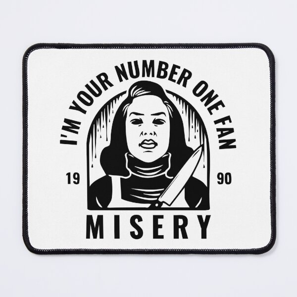 Item preview, i'm your number one fan misery designed and sold by Geritaa.