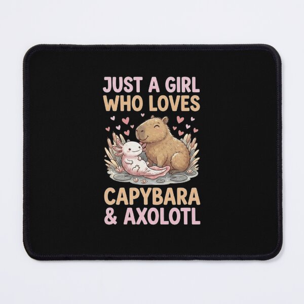 Item preview, Just a Girl Who Loves Capybara and Axolotl Design designed and sold by MiALopezArt.