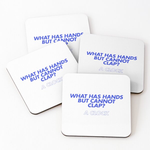 Item preview, What has hands but cannot clap? designed and sold by Ifcitiesdesign.