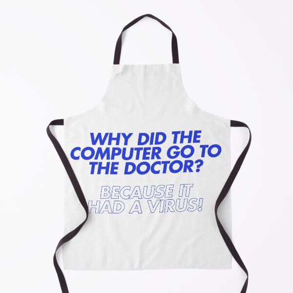 Item preview, Why did the computer go to the doctor? designed and sold by Ifcitiesdesign.