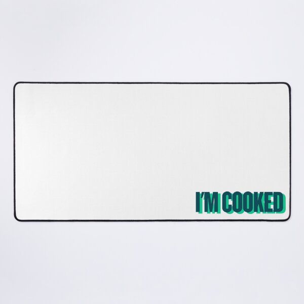 Item preview, I'M COOKED designed and sold by Ifcitiesdesign.