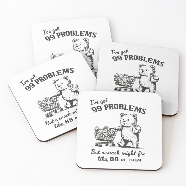 Item preview, 99 Problems Snack Bear Shopping Poster designed and sold by Matinez Pink.