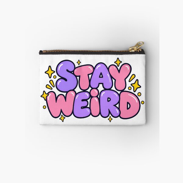Item preview, Stay Weird – Cute Pink and Purple Typography designed and sold by ChibiLOL.