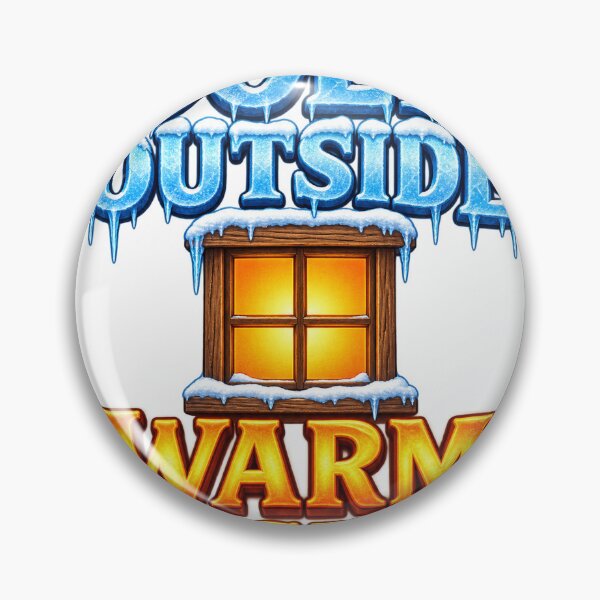 Item preview, Cold Outside Warm Inside Cozy Winter Typography designed and sold by ys96.