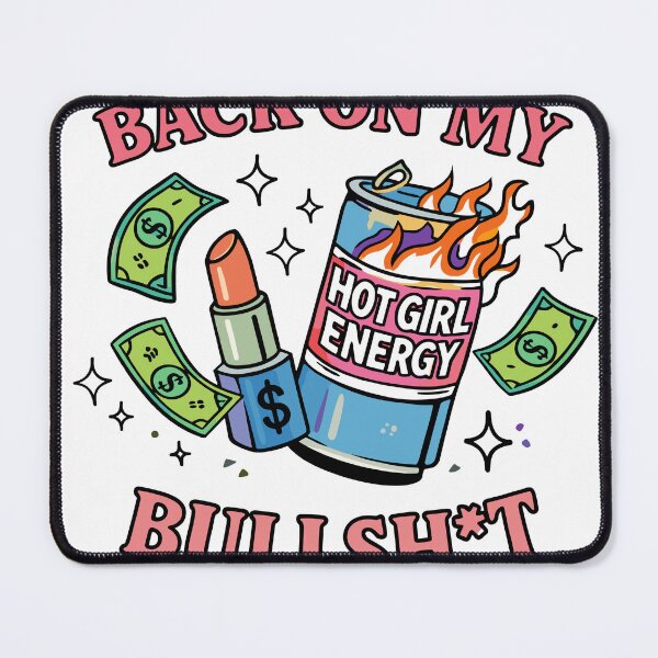 Item preview, Back On My Bullshit Hot Girl Energy Poster designed and sold by Matinez Pink.