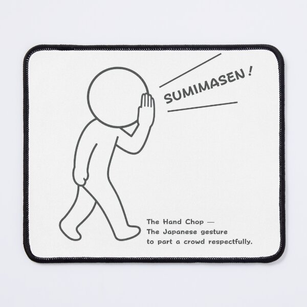 Item preview, Sumimasen Hand Chop - The Japanese Gesture To Part A Crowd designed and sold by japan-picto.