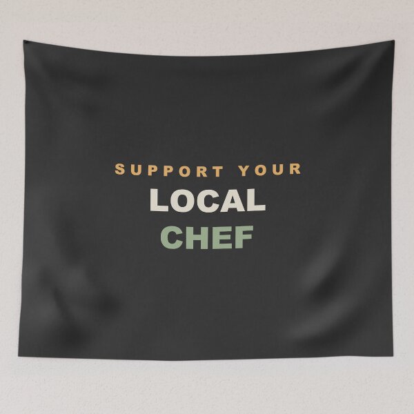 Item preview, Support Your Local Chef - Chef designed and sold by RetroThreadWorks.