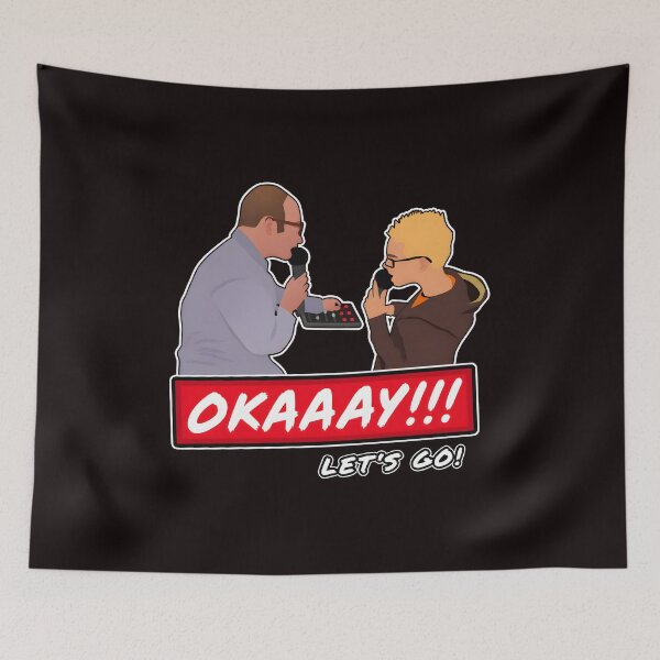 Item preview, Okayy Lets Go Catchphrase Illustration designed and sold by Ahkamnash.