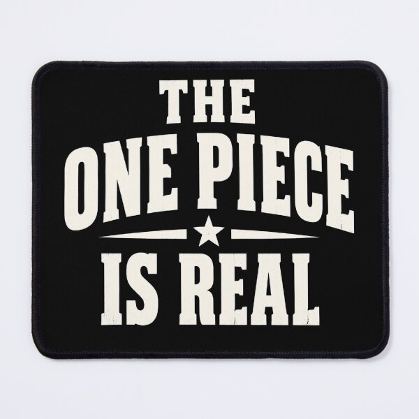 Item preview, The One Piece Is Real designed and sold by Still101Jamars.