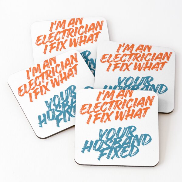 Item preview, I'm An Electrician I Fix What Your Husband Fixed Red Blue Typography designed and sold by 杰森礼物.