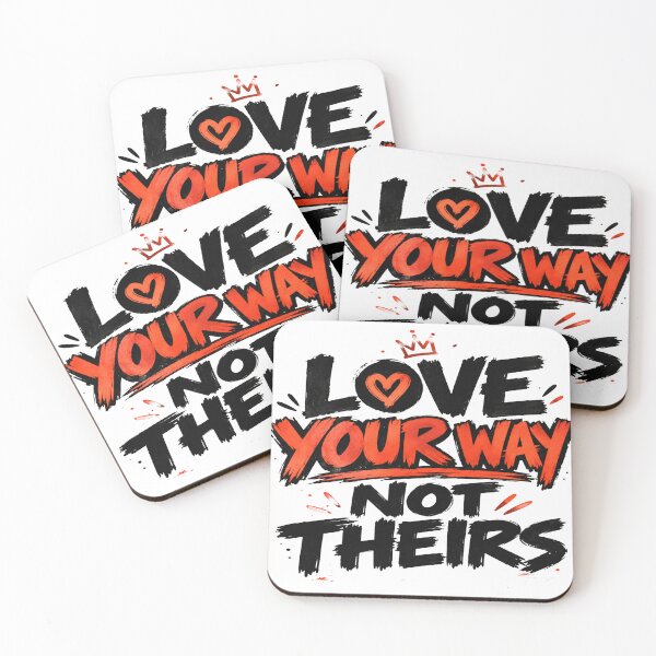Item preview, Love Your Way Not Theirs – Bold Self Love and Individuality Quote designed and sold by Lovestickerco.