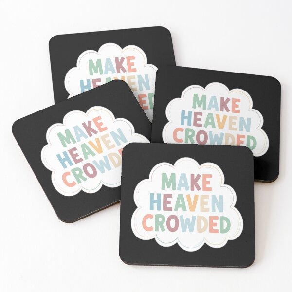 Item preview, Bible verse - Make Heaven Crowded designed and sold by DeBrainstore.