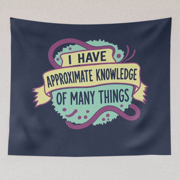 Item preview, Approximate Knowledge Quote designed and sold by Franz101Dianne.