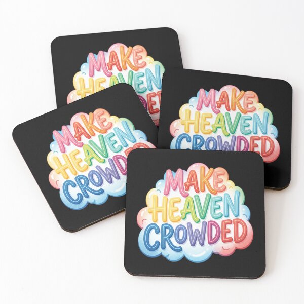 Item preview, Make Heaven Crowded designed and sold by DeBrainstore.
