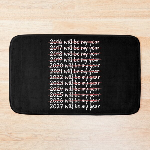 Item preview, 2027 Will Be My Year New Year Resolution Humor Optimism designed and sold by CORJIDOG-ART.