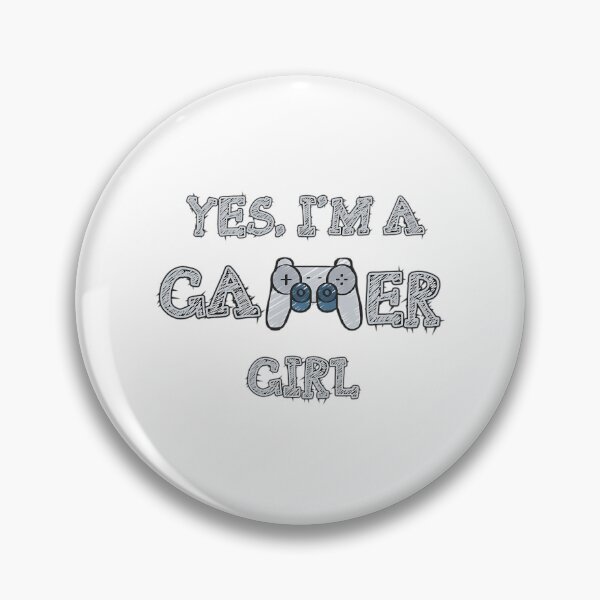 Item preview, Yes I'M A Gamer Girl 2 designed and sold by dyonallyhea.