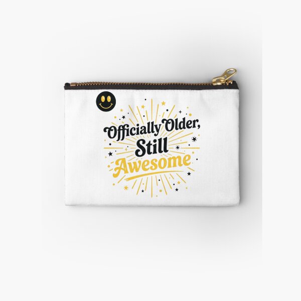 Item preview, Officially Older, Still Awesome | Funny Birthday | Punderful Corner designed and sold by Punderful Corner.