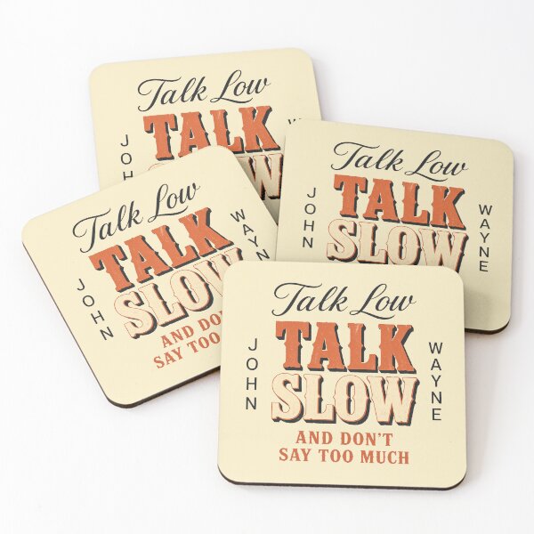 Item preview, Talk Low Talk Slow Vintage Western Cowboy Wisdom designed and sold by whitneyrichmo.