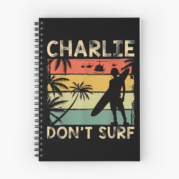 Item preview, Charliess Don'T Surf Vietnam War Veteran'S Day Military Army designed and sold by KitneyZ.