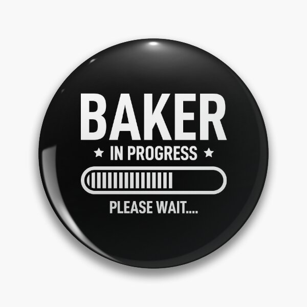 Item preview, Baker In Progress Please Wait designed and sold by RareBunny.