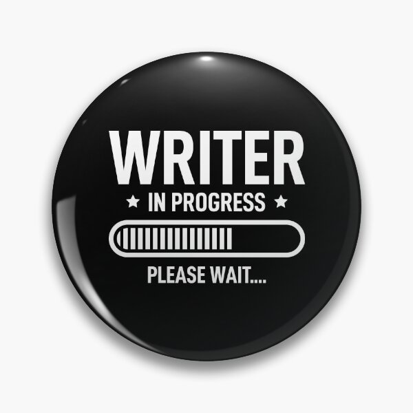 Item preview, Writer In Progress Please Wait designed and sold by RareBunny.
