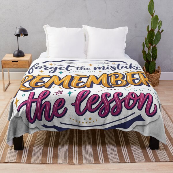 Item preview, Forget the Mistake Remember the Lesson Typography Art designed and sold by SnapStickerHub.
