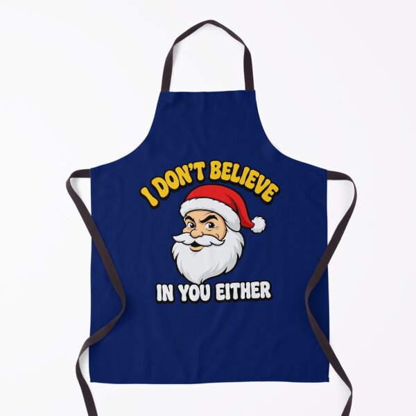 Item preview, I Dont Believe In You Either Sarcastic Santa designed and sold by laelialara.