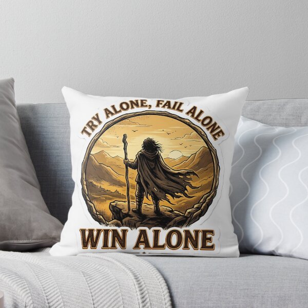 Item preview, Try Alone Fail Alone Win Alone Typography Art designed and sold by SnapStickerHub.