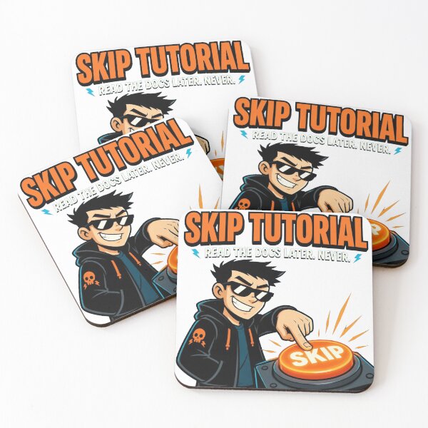 Item preview, Skip Tutorial Read The Docs Later Never - Funny Gamer Developer Shirt designed and sold by Geek Tracy Shop.