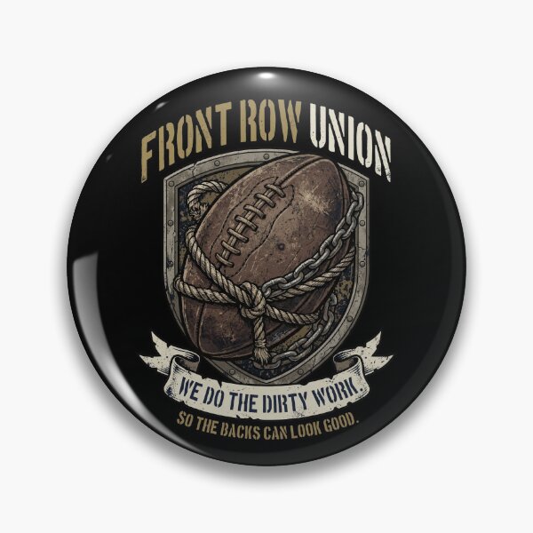 Item preview, Front Row Union – We Do the Dirty Work So the Backs Can Look Good Funny Rugby Forward Pride Art designed and sold by Luminari Creations.