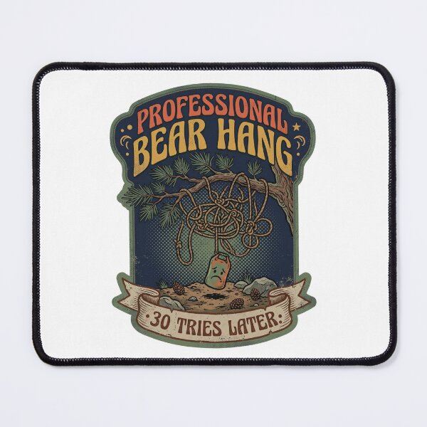 Item preview, Professional Bear Hang 30 Tries Later – Funny Backcountry Camping Hiking Wilderness Humor Art designed and sold by Luminari Creations.