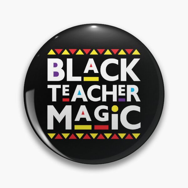 Item preview, Black Teacher Magic African Inspired Educator Pride designed and sold by Eh Plus Designs.