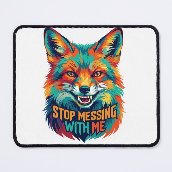 Item preview, Vibrant Colorful Fox - Stop Messing With Me Pop Art designed and sold by Khennshe-Designs.