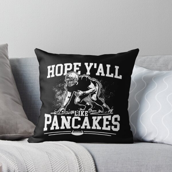Item preview, Hope Y'All Like Pancakes Offensive lineman Football His/Her designed and sold by Hns Trending.