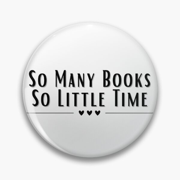 Item preview, So Many Books, So Little Time designed and sold by NoodleBop.