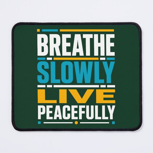 Item preview, Breathe Slowly Live Peacefully designed and sold by rejowan-arts.