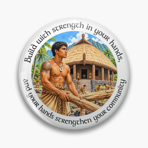 Item preview,   	 Polynesian Community Proverb - Build with strength in your hands | Pacific Art designed and sold by ShakaLife.org.