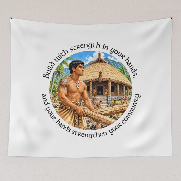 Item preview,   	 Polynesian Community Proverb - Build with strength in your hands | Pacific Art designed and sold by ShakaLife.org.