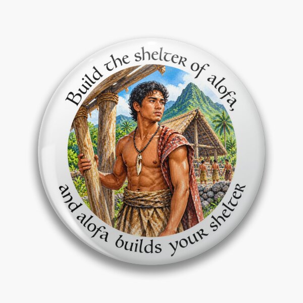 Item preview,   	 Samoa Love Chiasmus Proverb - Build the shelter of alofa | Island Wisdom Art designed and sold by ShakaLife.org.