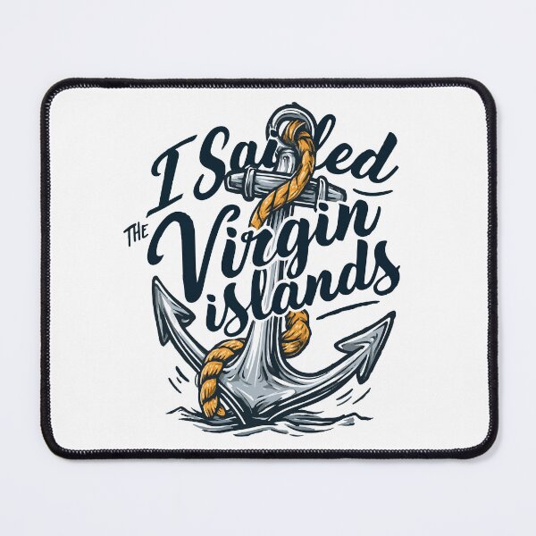 Item preview, I Sailed The Virgin Islands Silver Anchor Navy Text designed and sold by RichardRags.